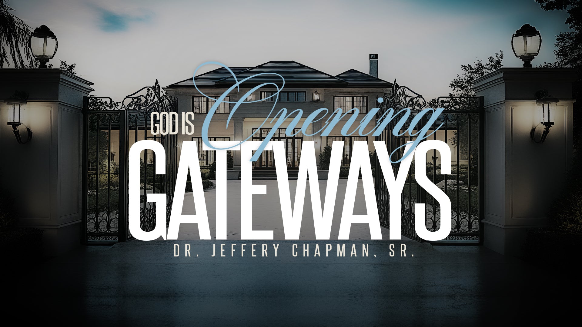 God Is Opening Gates