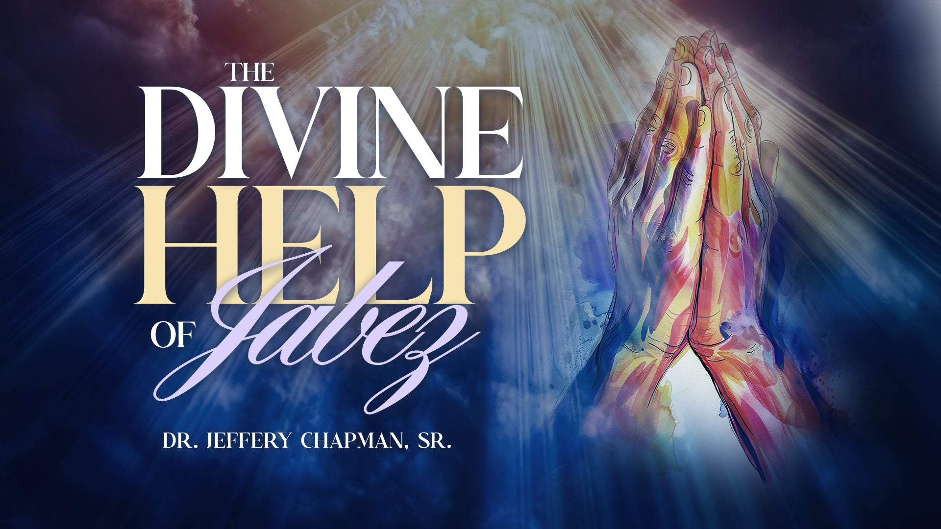 The Divine Help Of Jabez - Pt. 2