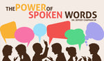 The Power of Spoken Word - Pt. 12