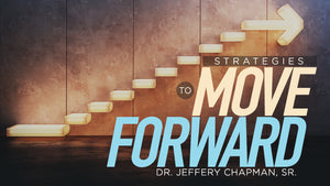 Strategies To Move Forward