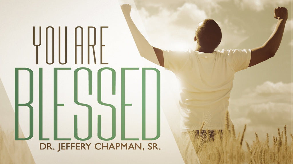 You Are Blessed - Increase Your Capacity