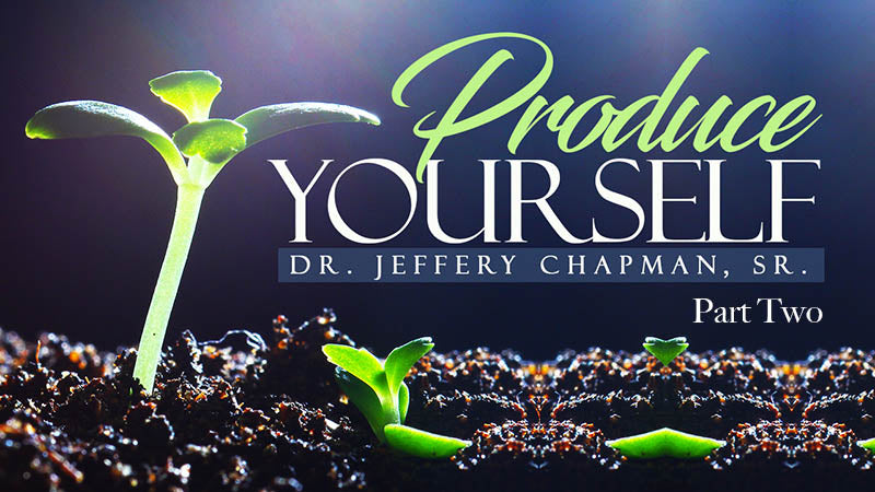 Produce Yourself - Part Two