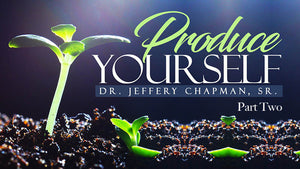 Produce Yourself - Part Two