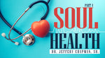 Soul Health - Part 4