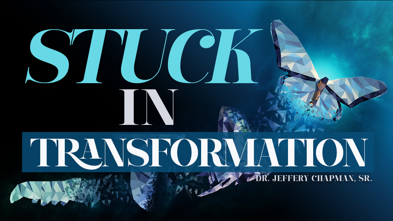 Stuck in Transformation | Mp3
