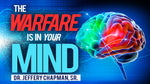 The Warfare Is In Your Mind