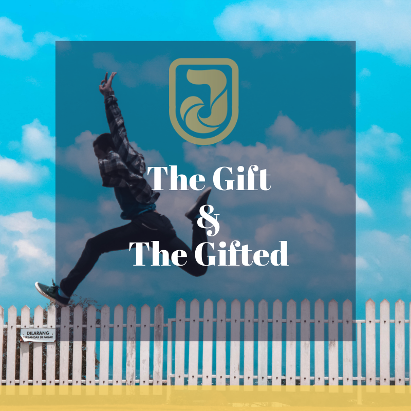 The Gift & The Gifted
