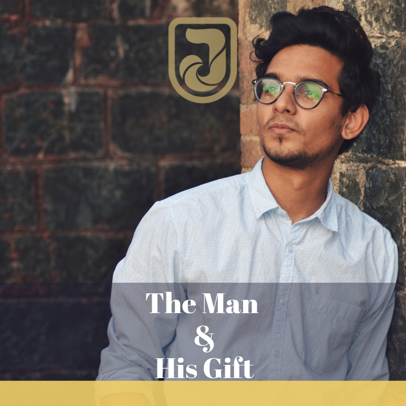 The Man and His Gift